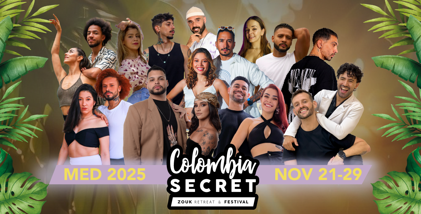 Colombia Secret Zouk Festival and Retreat. Zouk Congress 2025 Medellin Colombia